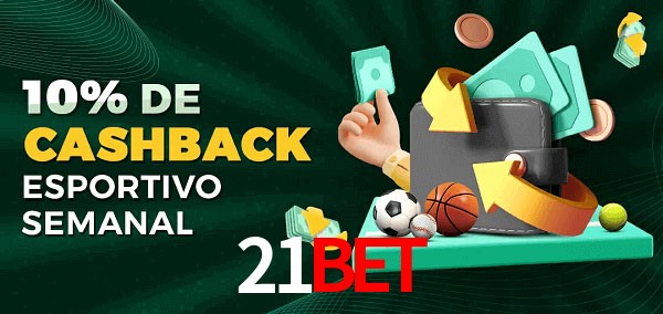10% de bônus de cashback na 21bet